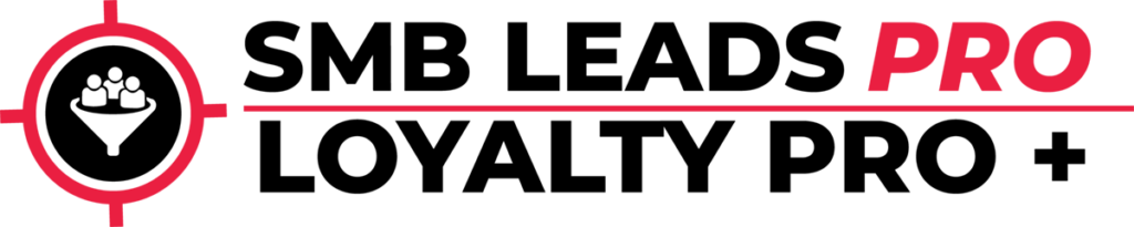 SMB Leads Pro Loyalty Pro Plus